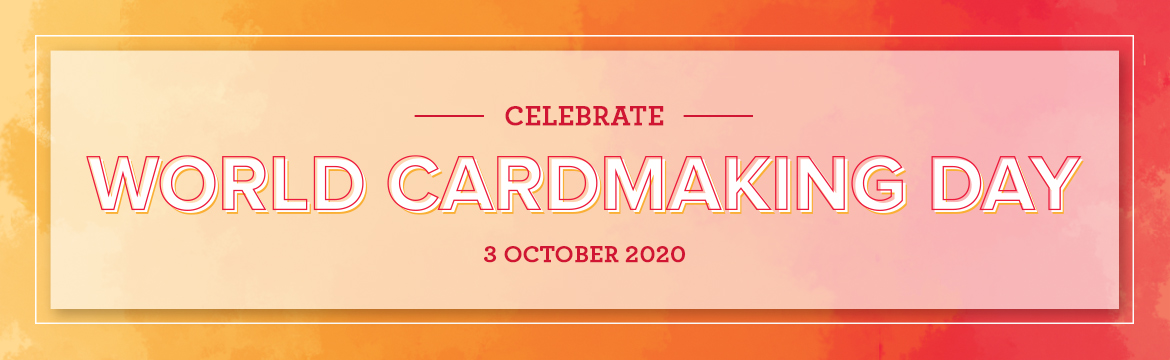 World Cardmaking Day 2020